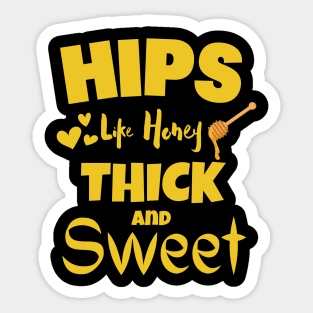 Hips Like Honey Sticker